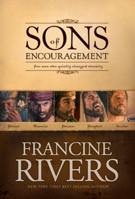 Sons of Encouragement: Five Men Who Quietly Cha... 141432152X Book Cover