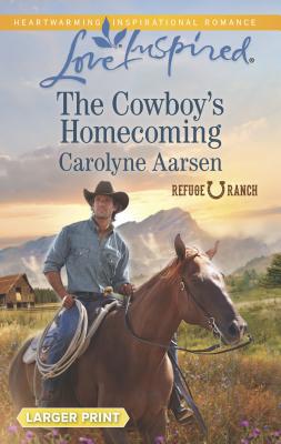 The Cowboy's Homecoming [Large Print] 0373818408 Book Cover