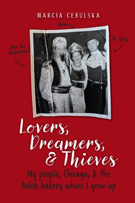 Lovers, Dreamers, & Thieves 1953583482 Book Cover