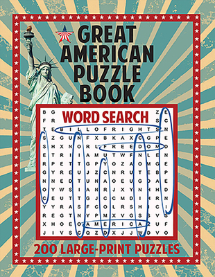 Great American Puzzle Book: 200 Large Print Puz... 1945187085 Book Cover