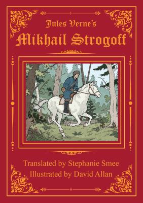 Jules Verne's Mikhail Strogoff 0994234007 Book Cover