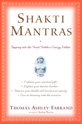 Shakti Mantras: Tapping Into the Great Goddess ... B009RINEKE Book Cover