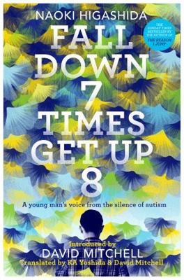 Fall Down Seven Times Get Up Eight 144479910X Book Cover