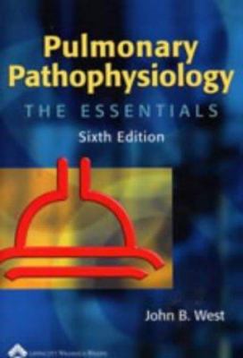 Pulmonary Pathophysiology: The Essentials 0781740622 Book Cover