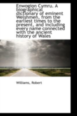Enwogion Cymru. a Biographical Dictionary of Em... 1113196343 Book Cover