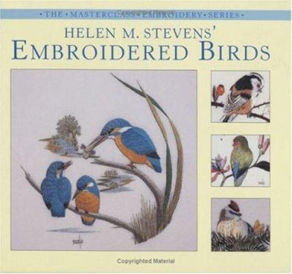 Helen M. Stevens' Embroidered Birds 0715313118 Book Cover