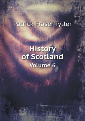 History of Scotland Volume 6 551884199X Book Cover