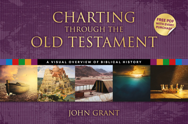 Charting Through the Old Testament: A Visual Ov... 191427332X Book Cover