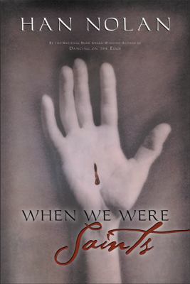 When We Were Saints 0152163719 Book Cover