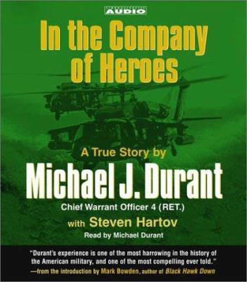 In the Company of Heroes: The True Story of Bla... 074353056X Book Cover