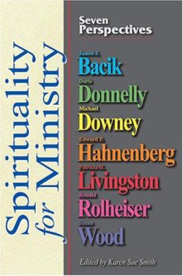 Spirituality for Ministry: Seven Perspectives 0764815121 Book Cover