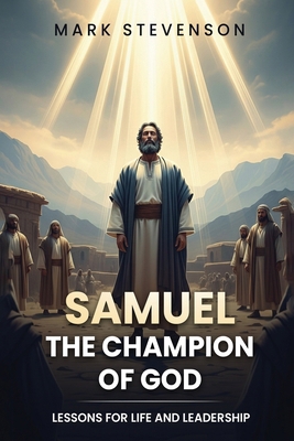 Samuel: Lessons for Life and Leadership B0GBYNZKK8 Book Cover