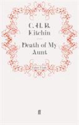 Death of My Aunt 0571252052 Book Cover