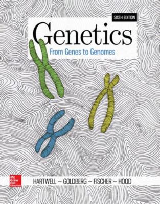 Genetics: From Genes to Genomes 1259700909 Book Cover