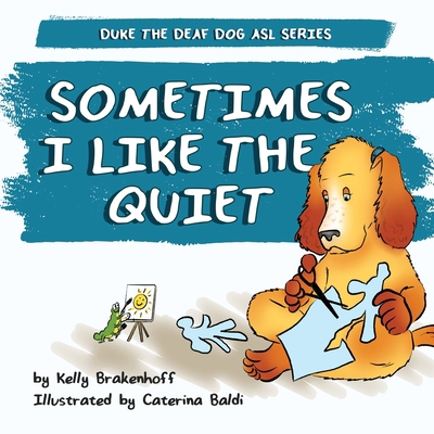 Sometimes I Like the Quiet 1957938021 Book Cover