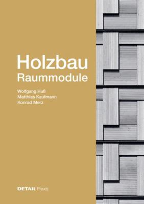 Holzbau - Raummodule [German] 3955534367 Book Cover