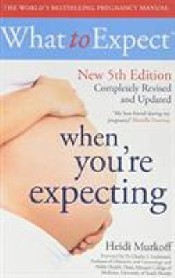 What to Expect When You're Expecting 1471168891 Book Cover