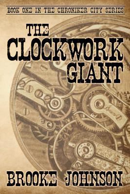 The Clockwork Giant 1468057499 Book Cover