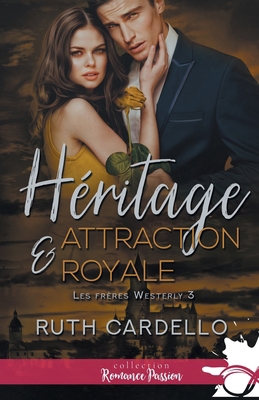 Héritage et attraction royale: Les frères Weste... [French] B0C8T8JWYC Book Cover