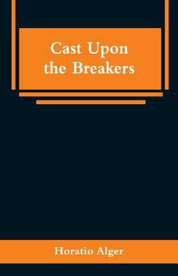 Cast Upon the Breakers 9353295831 Book Cover