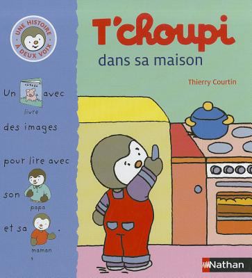 T'Choupi Dans Sa Maison [French] 2092518577 Book Cover