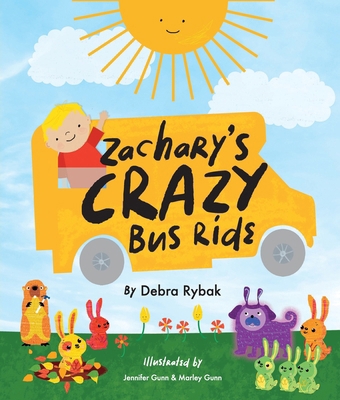 Zachary's Crazy Bus Ride 1958032220 Book Cover
