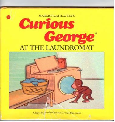 Curious George at the Laundromat: Margret Rey 0395453534 Book Cover