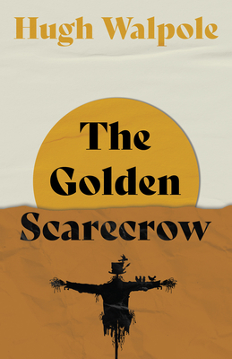 The Golden Scarecrow 1408603349 Book Cover