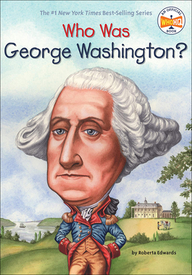 Who Was George Washington? 0606040420 Book Cover