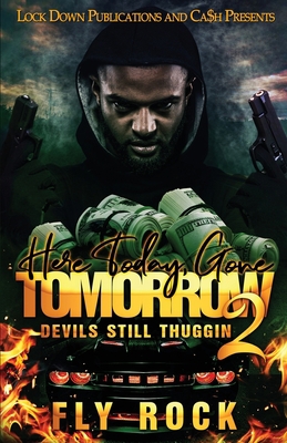 Here Today, Gone Tomorrow 2 1960993240 Book Cover