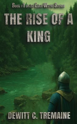 The Rise of a King 1966954492 Book Cover