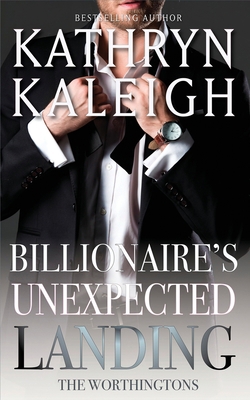 Billionaire's Unexpected Landing B0B6LJLS2Y Book Cover