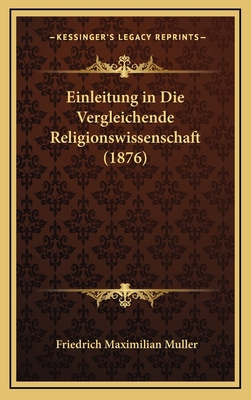 Einleitung in Die Vergleichende Religionswissen... [German] 1167908317 Book Cover