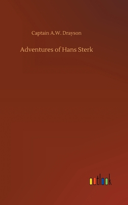 Adventures of Hans Sterk 3752378433 Book Cover