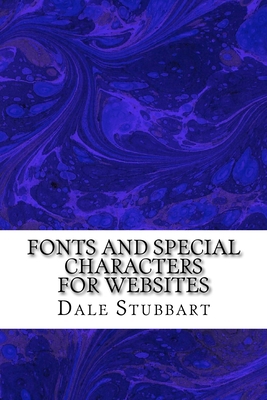 Fonts and Special Characters for Websites 1517249198 Book Cover