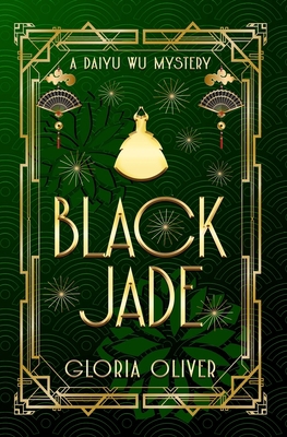 Black Jade: A Daiyu Wu Mystery 1733951164 Book Cover