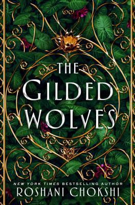 The Gilded Wolves 1250226201 Book Cover