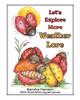 Let's Explore MORE Weather Lore B0F5T7XXVF Book Cover
