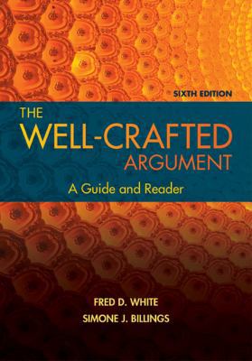 The Well-Crafted Argument (W/ Mla9e Updates) 1305634128 Book Cover