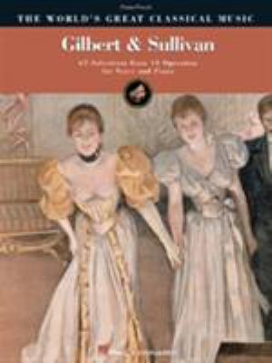 Gilbert & Sullivan (World's Greatest Classical ... 0634027549 Book Cover