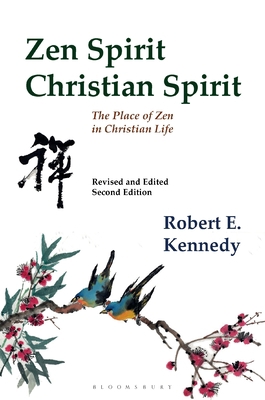Zen Spirit, Christian Spirit: The Place of Zen ... 163557997X Book Cover