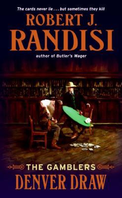Denver Draw: The Gamblers 0060890207 Book Cover