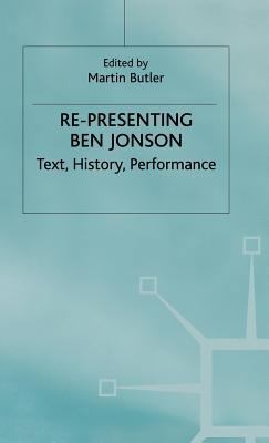Re-Presenting Ben Johnson 0333720415 Book Cover