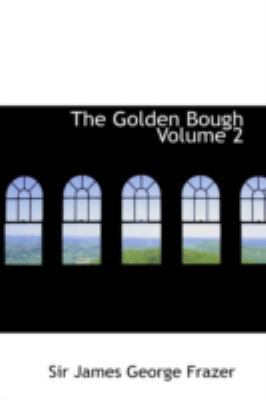 The Golden Bough Volume 2 0554369974 Book Cover