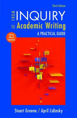 From Inquiry to Academic Writing with 2016 MLA ... 1319089682 Book Cover