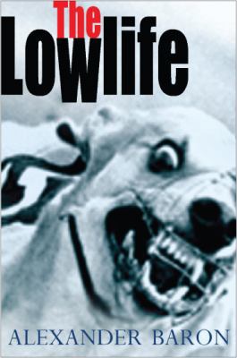 The Lowlife 0948238453 Book Cover