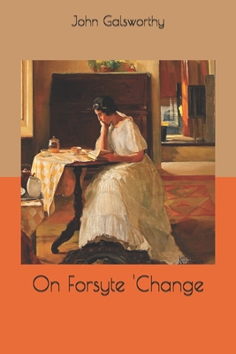 On Forsyte 'Change 1653990813 Book Cover