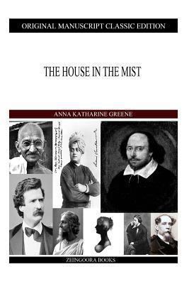 The House in the Mist 1490422595 Book Cover