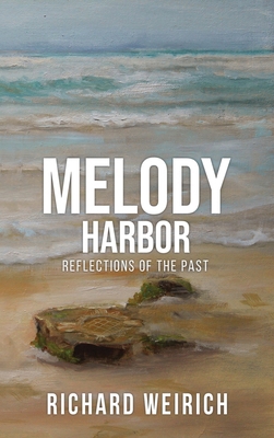 Melody Harbor: Reflections of the Past B0D8XK7JB8 Book Cover