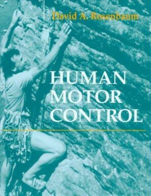 Human Motor Control 0125973004 Book Cover